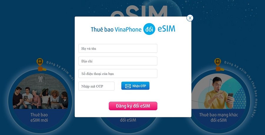 Cách đăng ký eSIM VinaPhone trực tuyến